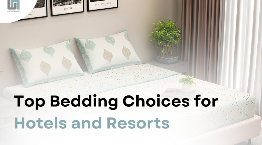 top-bedding-choices-for-hotels-and-resorts
