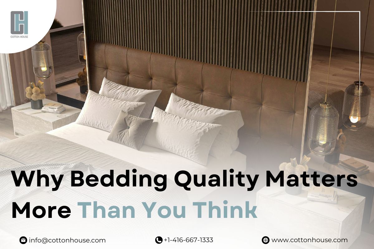 why-bedding-quality-matters-more-than-you-think why-bedding-quality-matters-more-than-you-think